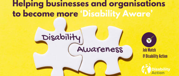 Helping businesses and organisations to become more ‘Disability Aware’