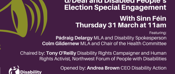 d/Deaf and Disabled People's Election Special with Sinn Féin