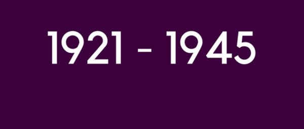 1921 - 1945